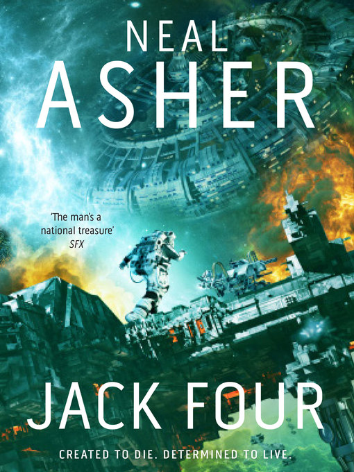 Title details for Jack Four by Neal Asher - Available